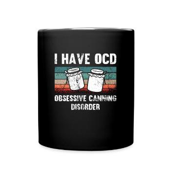 Mise en conserve J’ai un TOC obsessionnel rétro conservation des aliments - Mug uni - noir - Devant