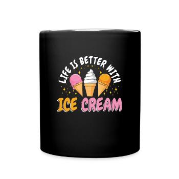 Ice Cream Life Is Better With Sweets Frozen Fruit - Full Colour Mug - black - Front