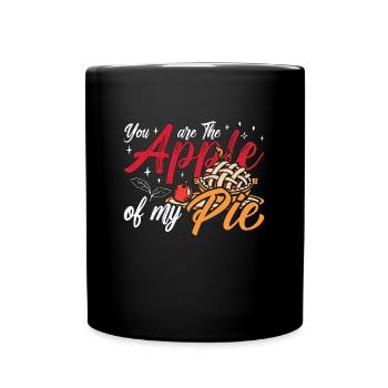Apple Pie You Are The Apple Of My Cooking Pastries - Full Colour Mug - black - Front