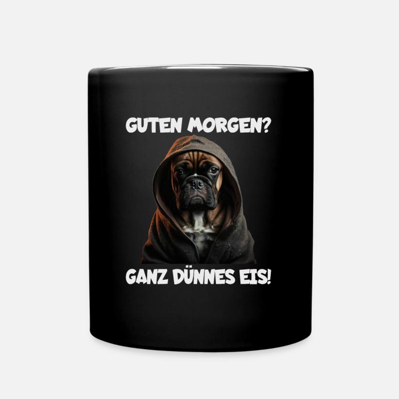 Witziger Hund mit dem Spruch GUTEN MORGEN? - Tasse einfarbig - Schwarz