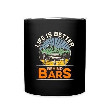 Bicycle Life Is Better Behind Bars Biking Cyclist - Full Colour Mug - black - Front