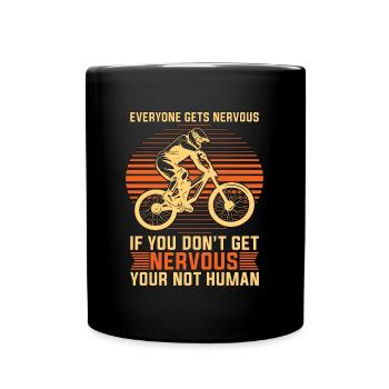 BMX Racing Everyone Gets Nervous Cycling BMX Rider - Tasse einfarbig - Schwarz - Vorne