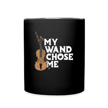 Violin Violin My Wand Chose Me - Full Colour Mug - black - Front