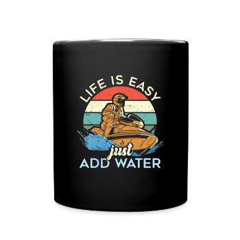 Jet Skiing Life Is Easy Just Add Jetskis Jet Skier - Full Colour Mug - black - Front