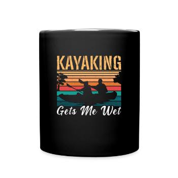 Kayaking Gets Me Wet Retro Paddle Boat Kayak Lover - Full Colour Mug - black - Front