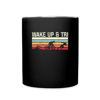 Triathlon Wake Up & Tri Retro Training Triathletes - Full Colour Mug - black - Front