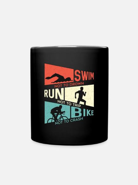 Triathlon Swim Not To Drown Run Competition Race - Tasse einfarbig - Schwarz