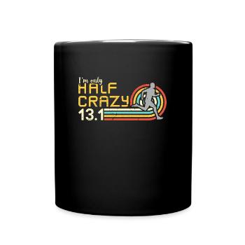 Half Marathon I'm Only Half Crazy Retro Running - Tasse einfarbig - Schwarz - Vorne