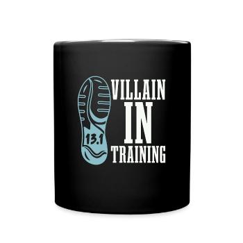 Half Marathon Villain In Training Marathon Runner - Tasse einfarbig - Schwarz - Vorne