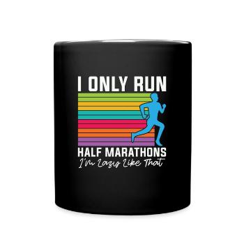 Semi-marathon Je ne cours que des semi-marathons athlétiques - Mug uni - noir - Devant