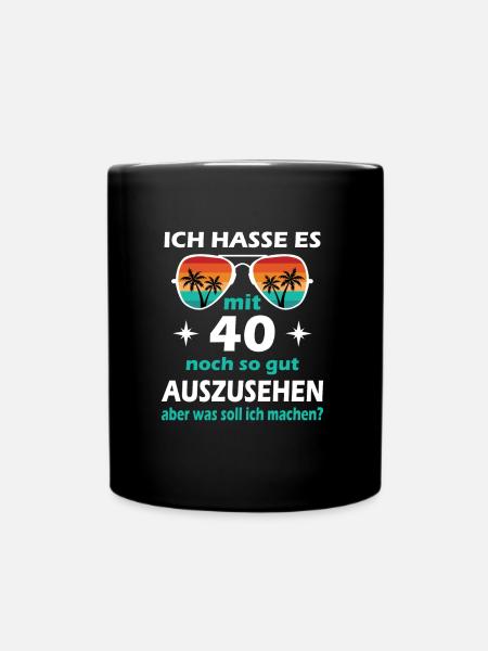 40 Jahre alt - 40. Geburtstag Mann Frau Lustig - Tasse einfarbig - Schwarz