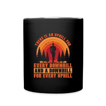 Trail Running There Is An Uphill For Trail Race - Full Colour Mug - black - Front