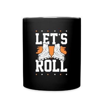 skate lets roll - Tasse einfarbig - Schwarz - Vorne