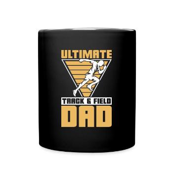 Ultimate Track & Field Dad Sprinting Athletic Race - Full Colour Mug - black - Front