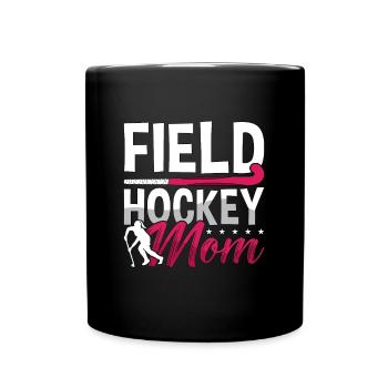 Field Hockey Mom Ice Hockey Team Loves Goalkeeper - Tasse einfarbig - Schwarz - Vorne