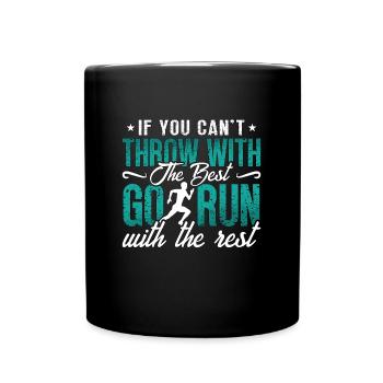 Track And Field If You Can't Throw With Running - Tasse einfarbig - Schwarz - Vorne