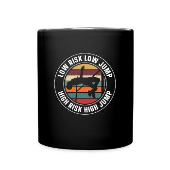 High Jump Low Risk Low Jump High Retro Pole Vault - Tasse einfarbig - Schwarz - Vorne