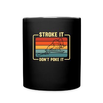 Cue Sports Stroke It Don't Poke It Retro Billiard - Tasse einfarbig - Schwarz - Vorne