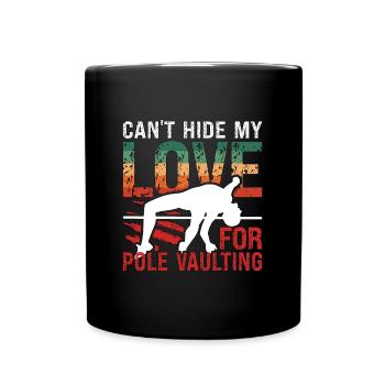 Pole Vault Can't Hide My Love Retro Pole Jumper - Tasse einfarbig - Schwarz - Vorne
