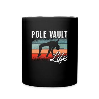 Pole Vault Life Retro Pole Jumper Track And Field - Tasse einfarbig - Schwarz - Vorne