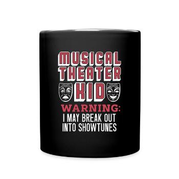 Théâtre musical Kid Warning I May Broadway Musical - Mug uni - noir - Devant