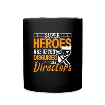 Film Director Super Heroes Are Often Video Editor - Full Colour Mug - black - Front