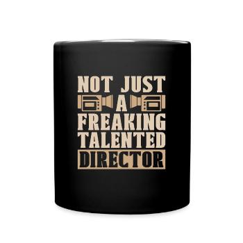 Film Director Not Just A Freaking Film Producer - Full Colour Mug - black - Front