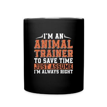 Je suis un dresseur d’animaux pour gagner du temps juste gardien de zoo - Mug uni - noir - Devant
