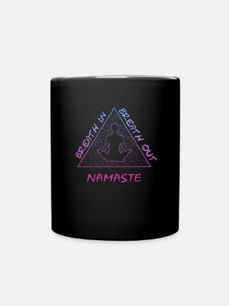 Namaste, Breath in, Breath out - Tasse einfarbig - Schwarz