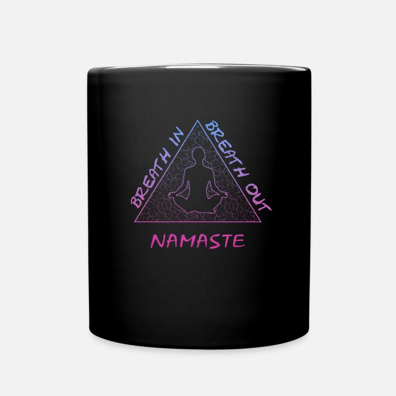 Namaste, Breath in, Breath out - Tasse einfarbig - Schwarz
