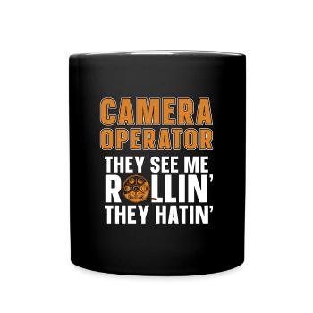 Camera Operator They See Me Rollin' Cameraman - Full Colour Mug - black - Front