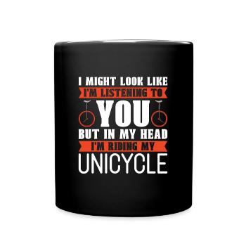 Monocycle J’ai peut-être l’air d’écouter Vélo - Mug uni - noir - Devant