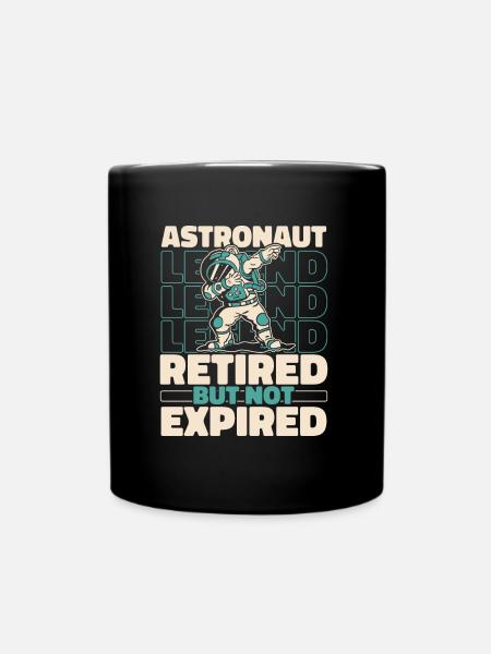 Astronaut, astronaut, astronaut, retired cosmonaut - Full Colour Mug - black