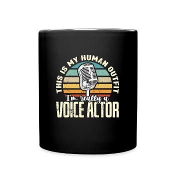Voice Actor This Is My Human Outfit Retro Acting - Full Colour Mug - black - Front