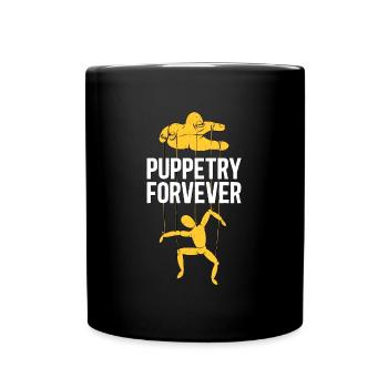 Puppetry Forever Puppets Ventriloquist Puppeteer - Full Colour Mug - black - Front