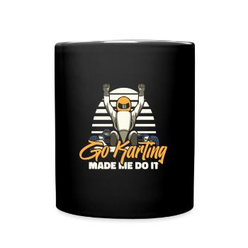 Go Kart Kartfahren Kartfahrer Cool - Tasse einfarbig - Schwarz - Vorne