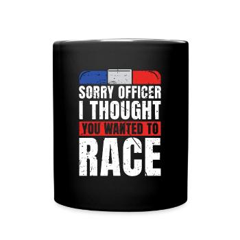 Policier désolé officier je pensais que vous shérif - Mug uni - noir - Devant