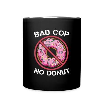 Policier Bad Cop No Donut Application de la loi - Mug uni - noir - Devant