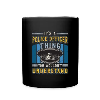 Policier C’est un truc de policier Shérif - Mug uni - noir - Devant