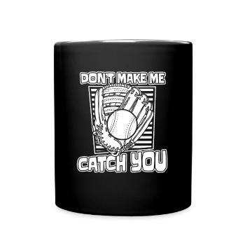 Softball Fänger - Tasse einfarbig - Schwarz - Vorne