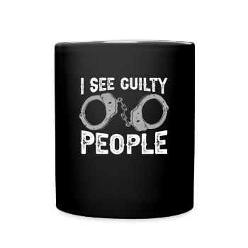 Agent de probation Je vois des gens coupables Gardien de prison - Mug uni - noir - Devant