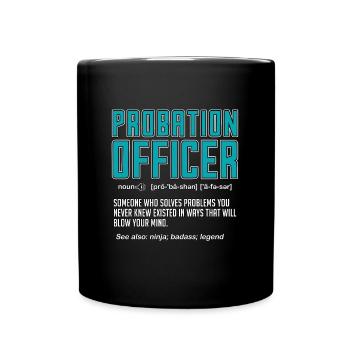Agent de probation quelqu’un qui applique la loi - Mug uni - noir - Devant