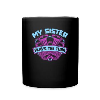 Fanfarenzug Tuba Schwester - Tasse einfarbig - Schwarz - Vorne