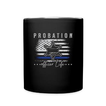 Probation Officer Life Corrections Parole Officer - Tasse einfarbig - Schwarz - Vorne