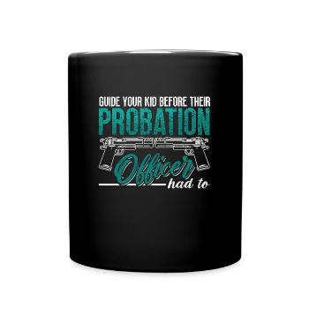 Un agent de probation guide votre enfant devant le shérif - Mug uni - noir - Devant