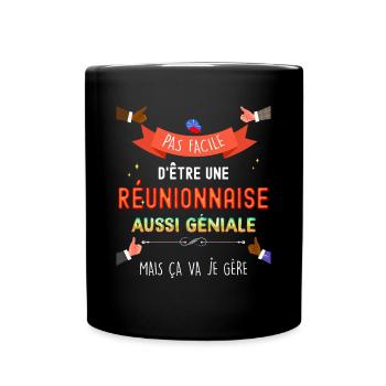 Femme Réunionnaise Géniale Cadeau île La Réunion - Mug uni - noir - Devant