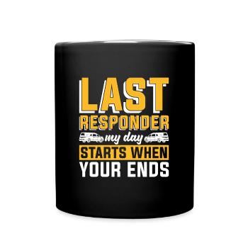 Embalmer Last Responder My Day Mortician Embalmers - Full Colour Mug - black - Front