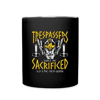 Norse Mythology Trespassers Will Be Mystic Runes - Tasse einfarbig - Schwarz - Vorne