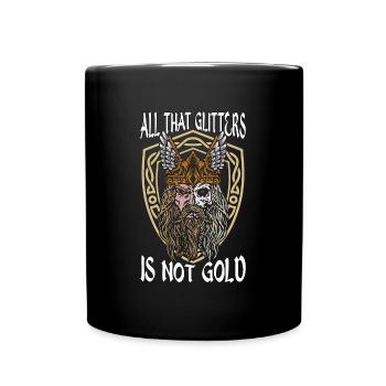 Norse Mythology All That Glitters Is Viking Runes - Tasse einfarbig - Schwarz - Vorne