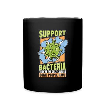Un microbiologiste soutient les bactéries qu’ils sont scientifiques - Mug uni - noir - Devant